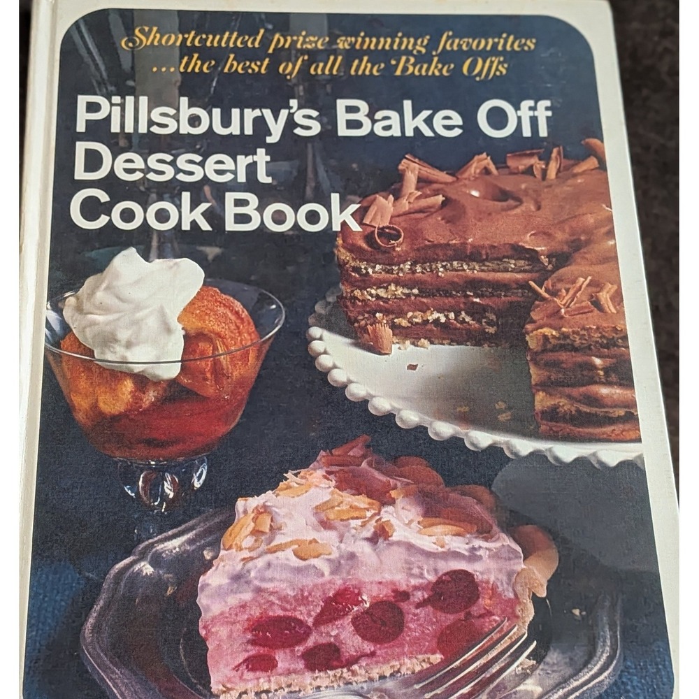Pillsbury's Bake Off Dessert Cook Book Vtg 1968 Hardcover Prize Winning First Ed